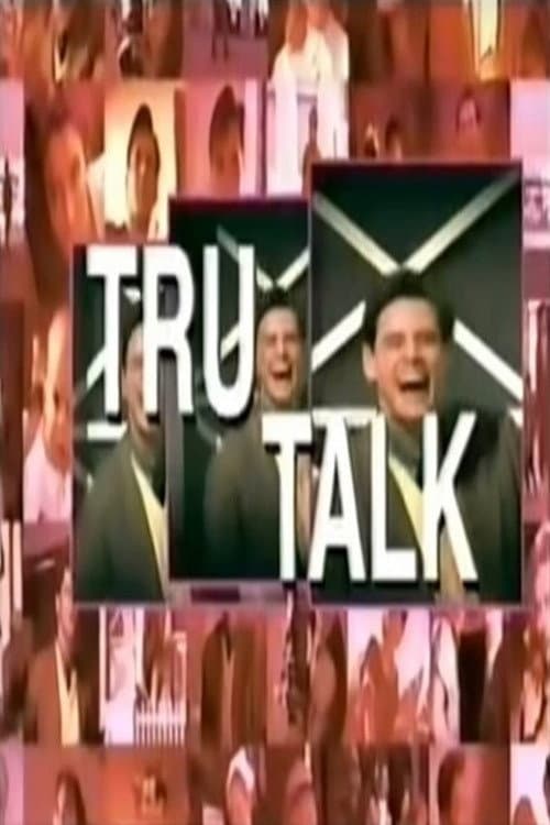 Tru-Talk poster