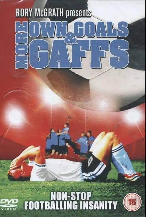 Rory McGrath's More Own Goals and Gaffs poster