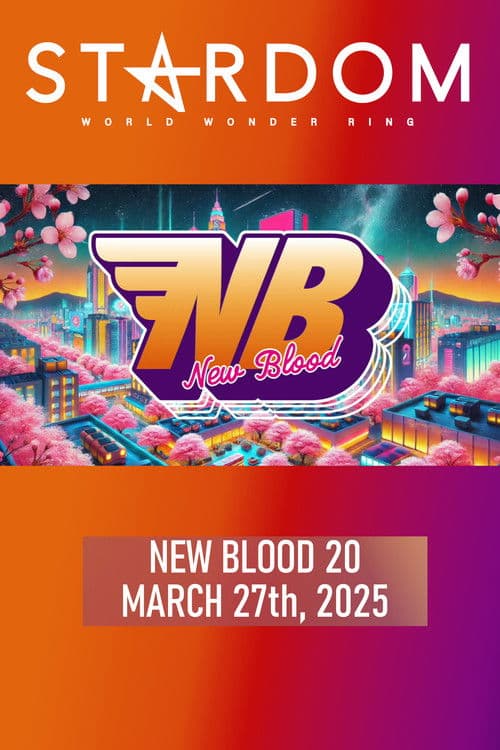 STARDOM New Blood 20 poster