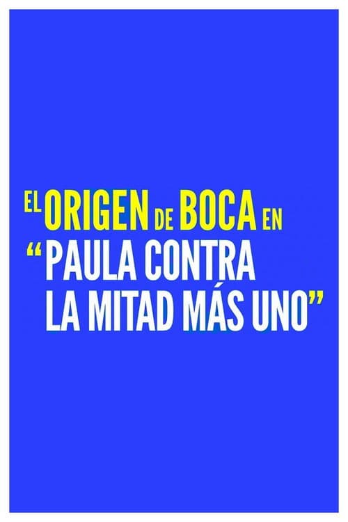 Paula contra la mitad más uno poster