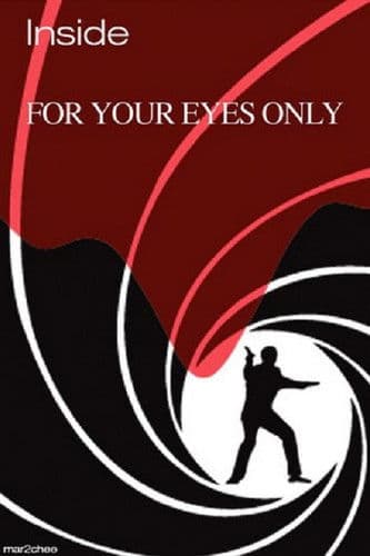 Inside 'For Your Eyes Only' poster
