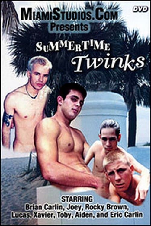 Summertime Twinks poster