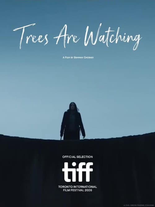 Trees are Watching poster