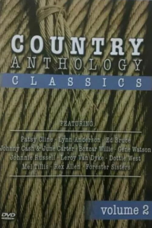 Country Anthology Classics Volume 2 poster