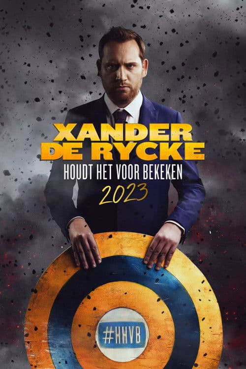 Xander De Rycke: Houdt Het Voor Bekeken 2023 poster