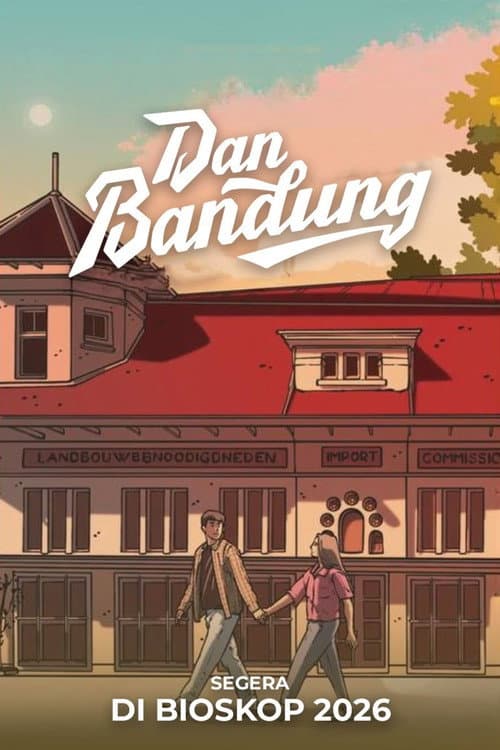 Dan Bandung poster
