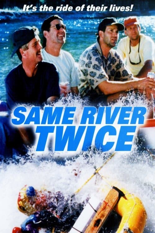Same River Twice poster
