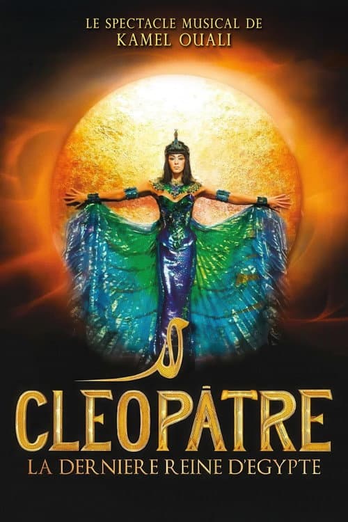 Cléopâtre, la dernière Reine d'Egypte poster
