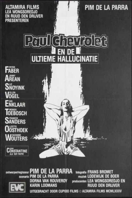 Paul Chevrolet and the Ultimate Hallucination poster