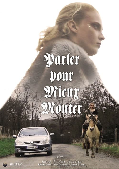 Parler pour Mieux Monter poster