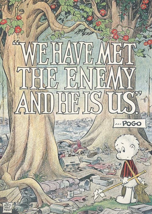 Pogo: We Have Met the Enemy and He is Us poster