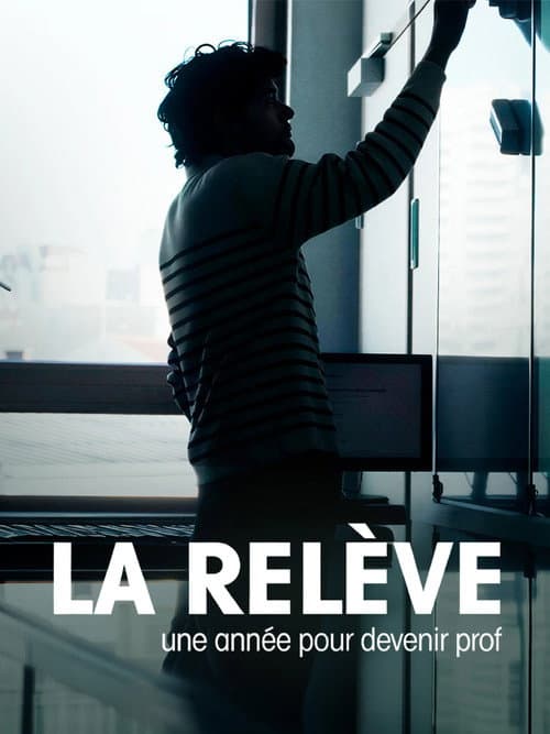 La relève, une année pour devenir prof poster