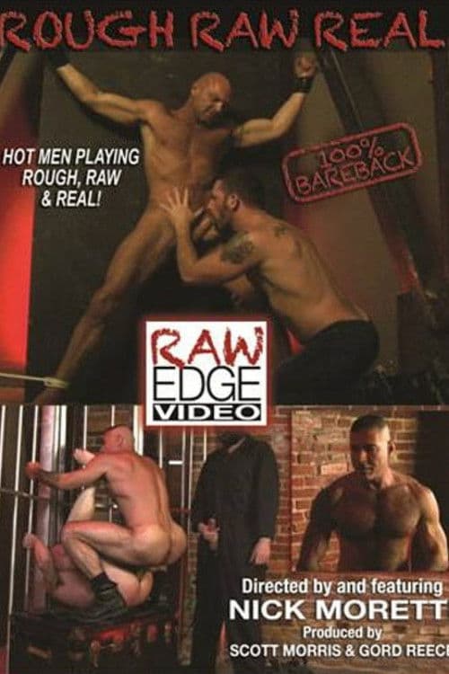 Rough Raw Real poster