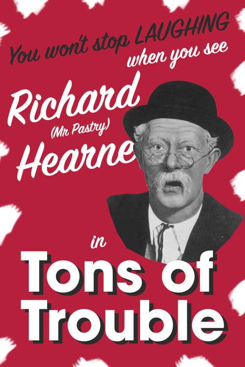 Tons of Trouble poster