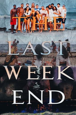 The Last Weekend poster
