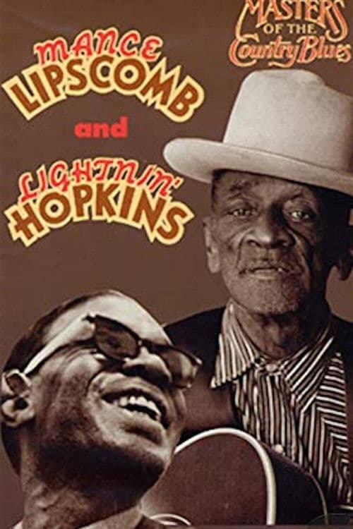 Masters of the Country Blues - Mance Lipscomb and Lightnin' Hopkins poster