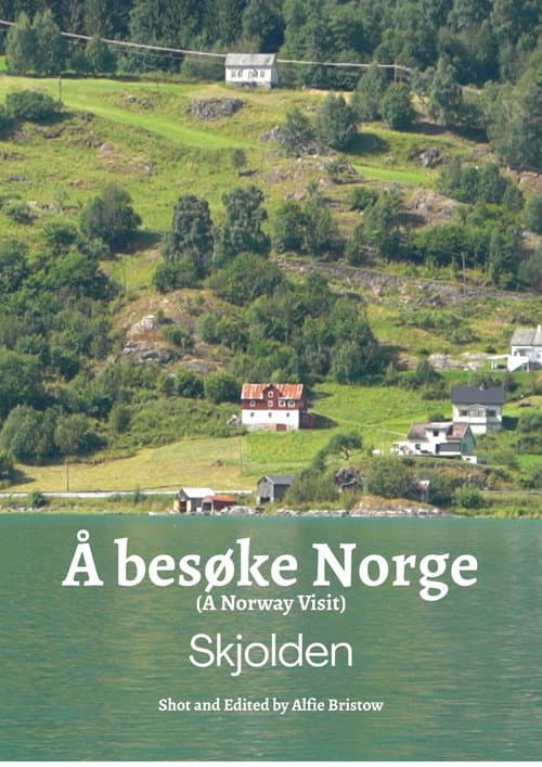A Norway Visit : Skjolden poster
