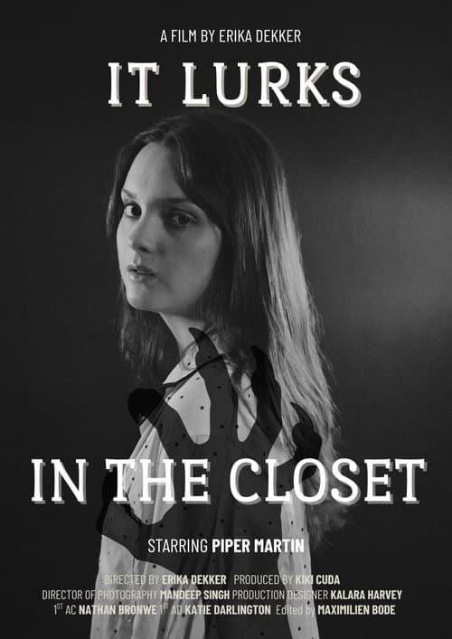It Lurks In The Closet poster