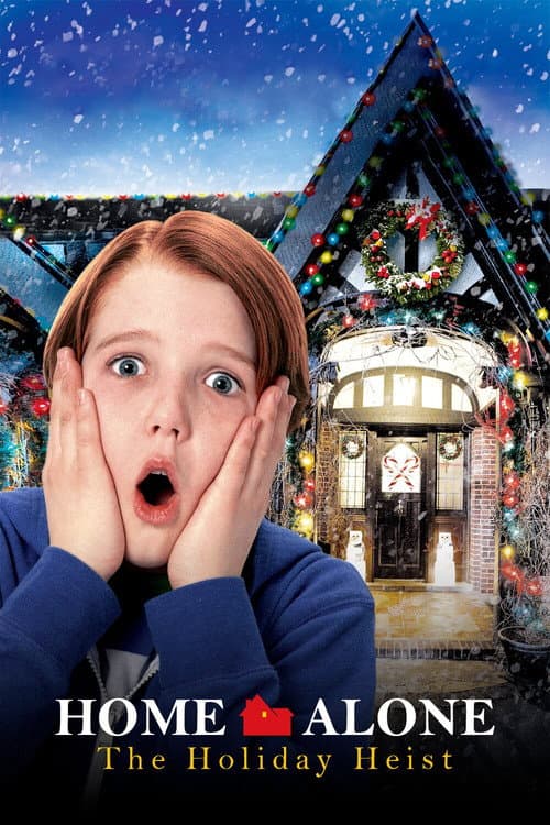 Home Alone: The Holiday Heist poster