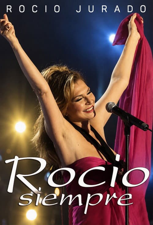 Rocío Siempre poster