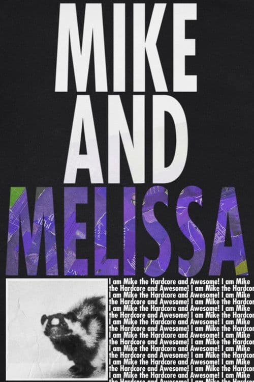 Mike and Melissa poster