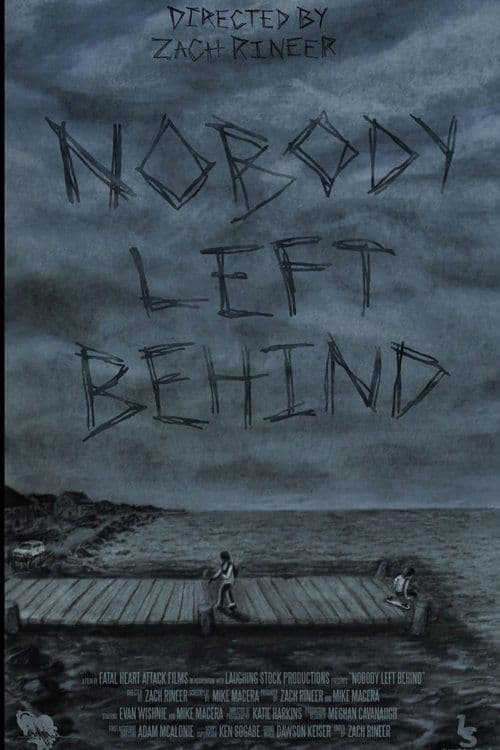 Nobody Left Behind poster