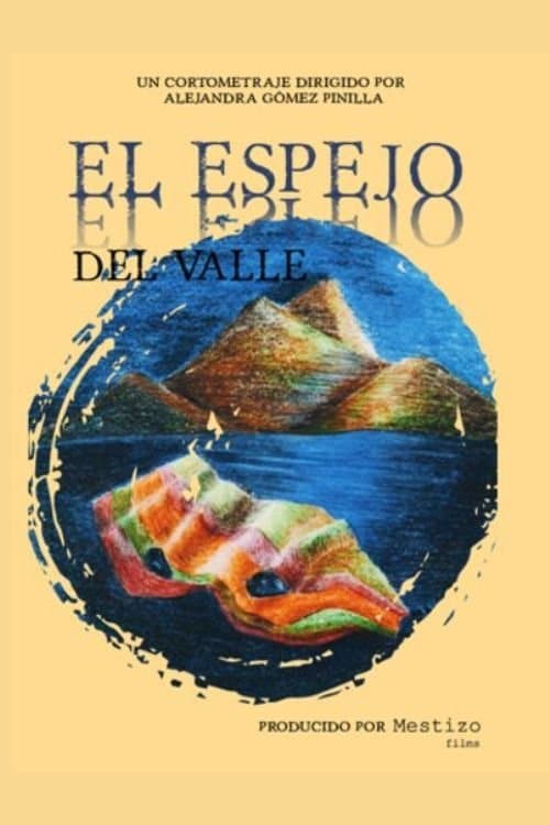 El espejo del valle