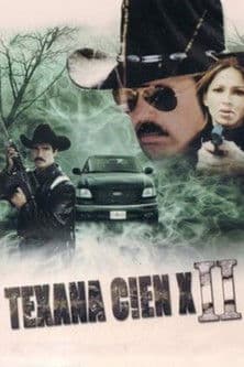Texana cien X #2 poster