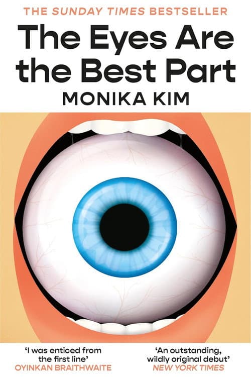The Eyes Are the Best Part poster