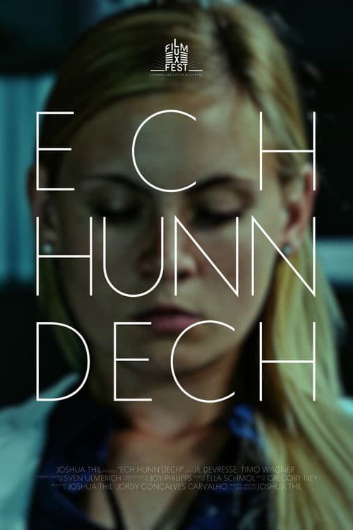 Ech Hunn Dech poster