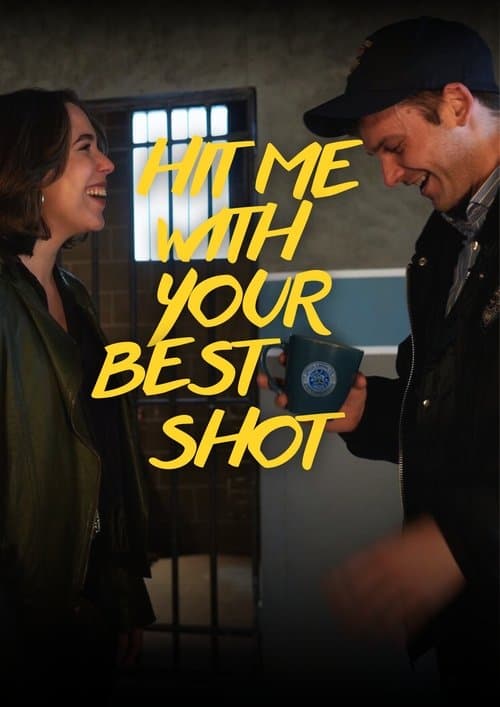 Hit me with your best shot poster