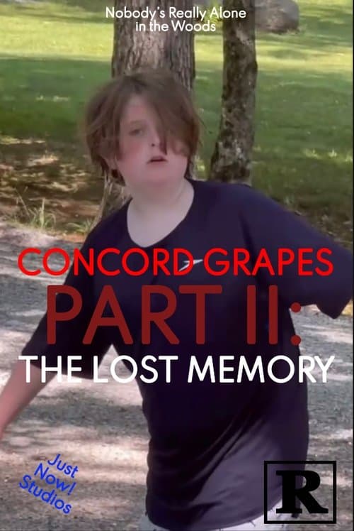 Concord Grapes Part II: The Lost Memory poster