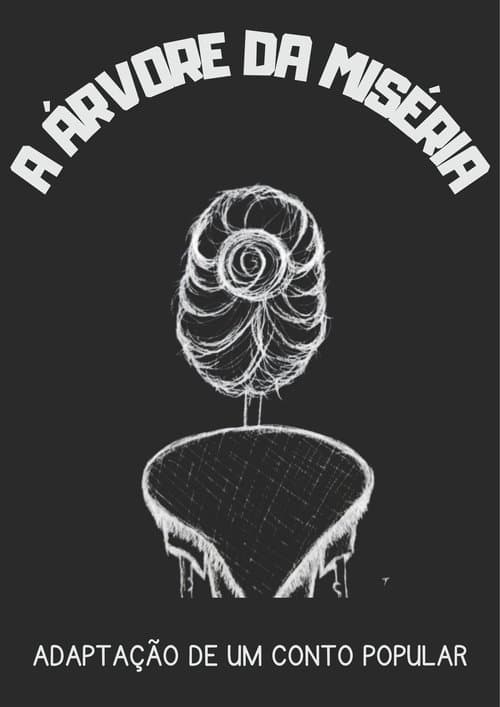 The Misery's Tree poster