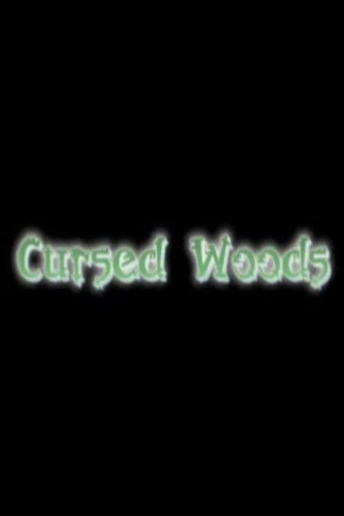 Cursed Woods poster