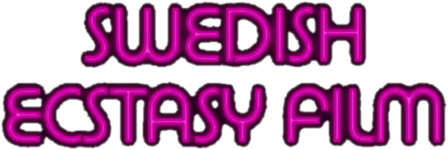 Swedish Ecstasy Film