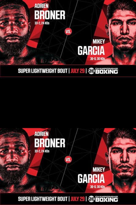 Adrien Broner vs. Mikey Garcia poster