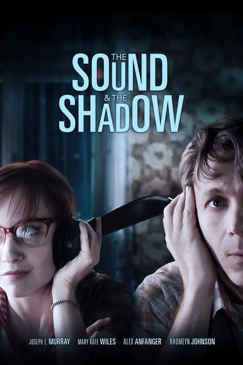 The Sound and the Shadow poster