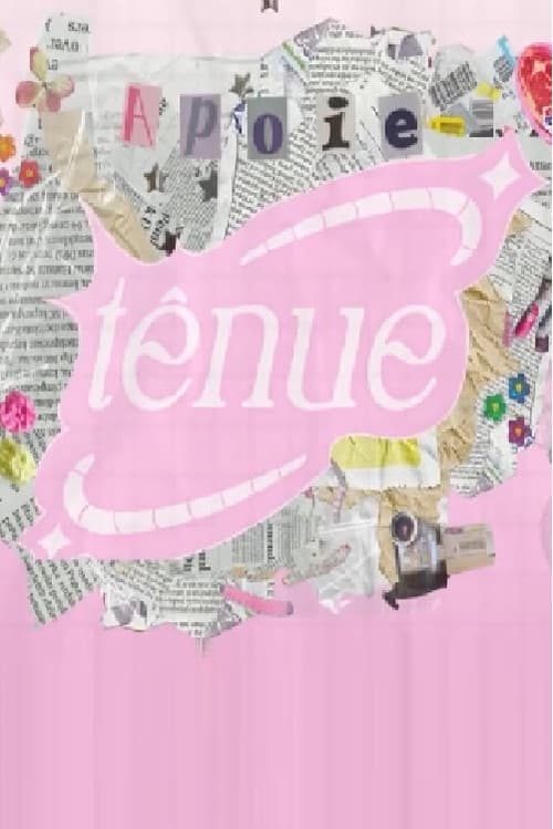 Tênue poster