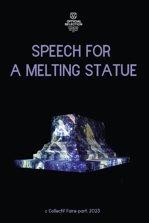 Speech for a Melting Statue poster