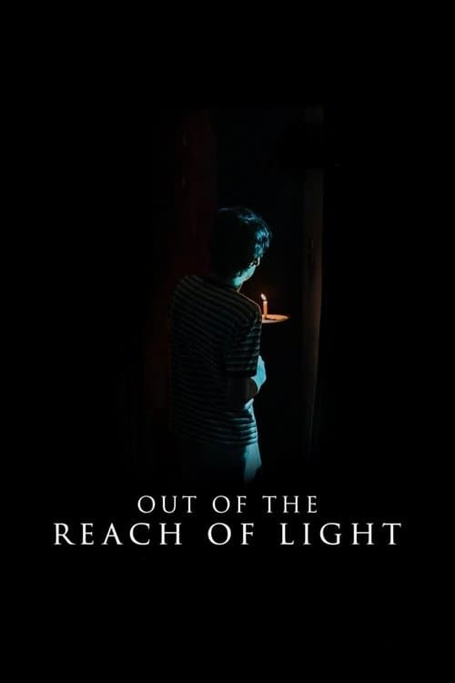 Out of the Reach of Light poster