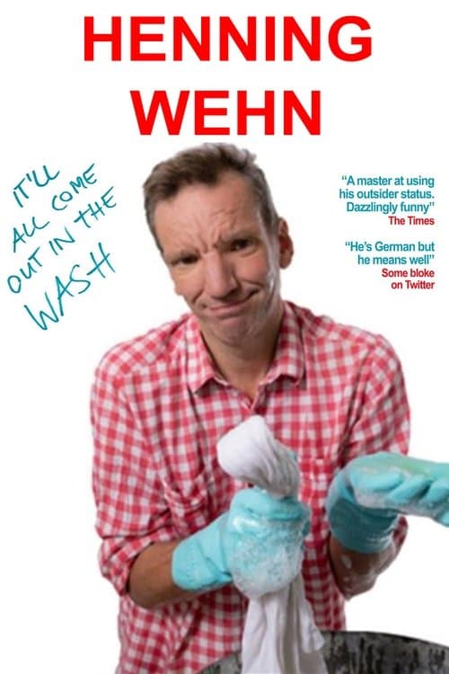 Henning Wehn: It'll All Come Out in the Wash poster