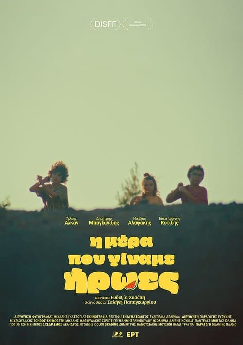 The Day We Became Heroes poster