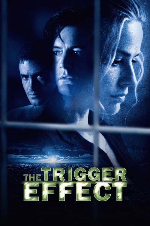 The Trigger Effect poster