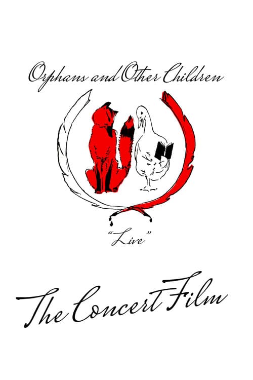 Orphans and Other Children: Live poster