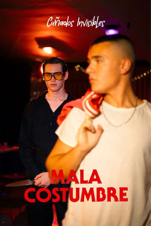 Mala Costumbre poster