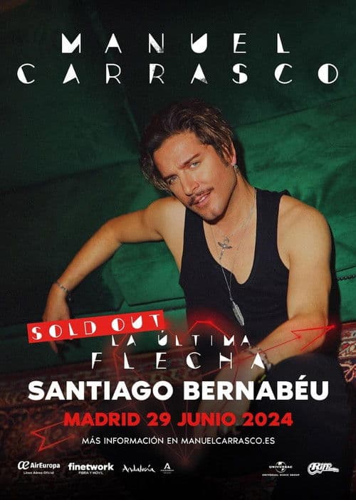 Manuel Carrasco - La Última Flecha. Directo Estadio Santiago Bernabéu, Madrid poster