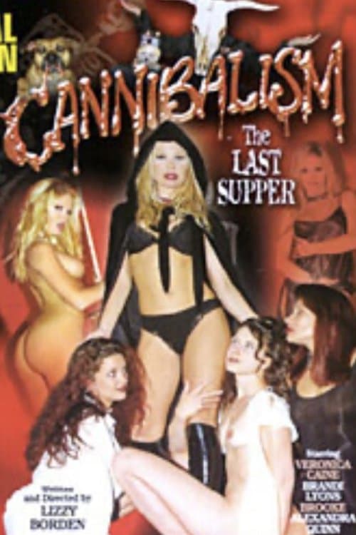 Cannibalism: The Last Supper poster