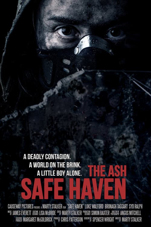 The Ash: Safe Haven poster