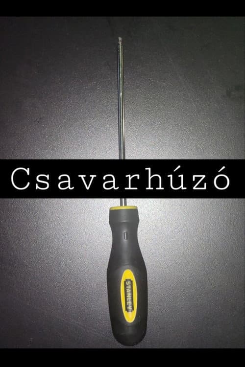 Csavarhúzó poster
