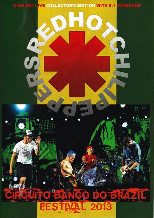 Red Hot Chili Peppers: Circuito Banco Do Brasil Festival poster